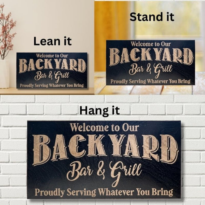 Ways to Display Backyard Bar & Grill Laser Engraved Wooden Flag