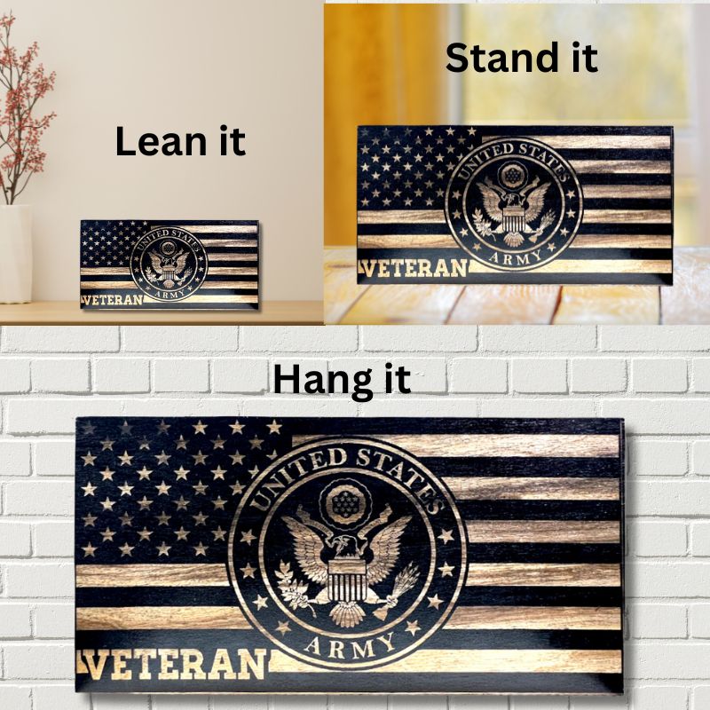 Ways to Display Army Veteran Laser Engraved Wooden Flag