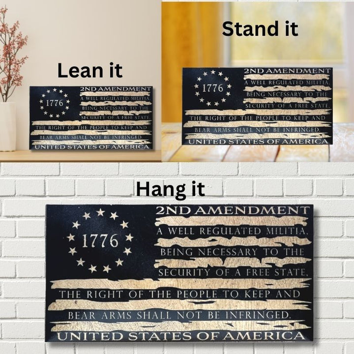 Ways to Display 1776 2nd Amendment Laser Engraved Flag 