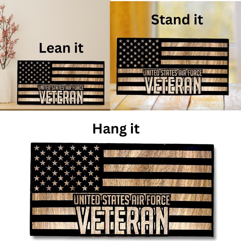 Ways to Display Air Force Veteran Laser Engraved Wooden Flag