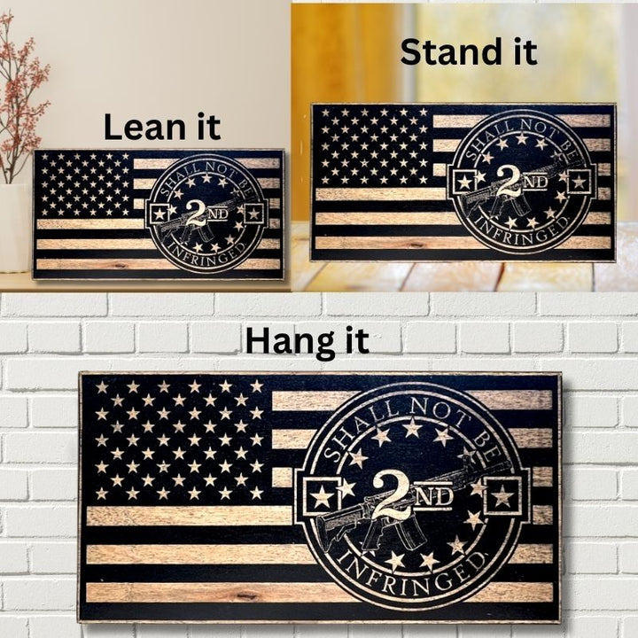 Ways to Display 2nd Amendment Crest Engraved Wooden Flag