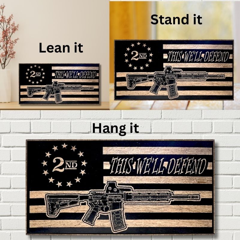 Ways to Display 2nd Amendment This We'll Defend Engraved Wooden Flag