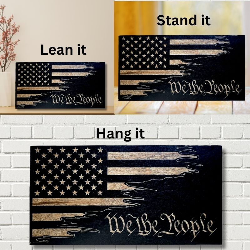 Ways to Display We the People Engraved Wooden American Flag