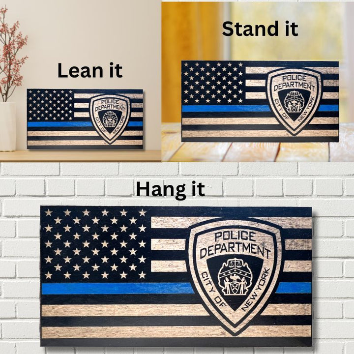 Ways to Display City of New York Police Dept. Laser Engraved Wooden Flag