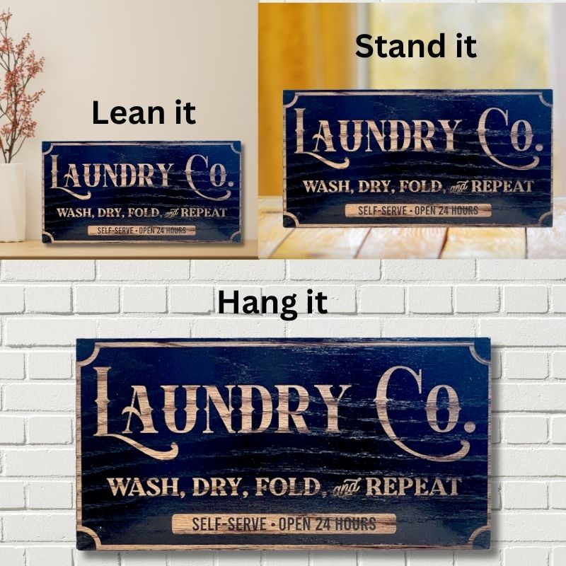 Ways to Display Laundry Co Laser Engraved Wooden Flag