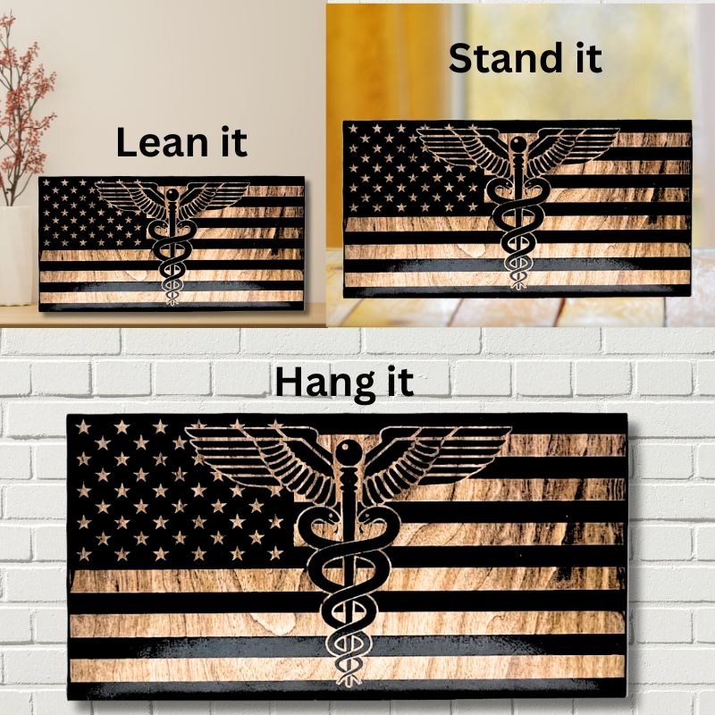 Ways to Display Physician Laser Engraved Wooden American Flag