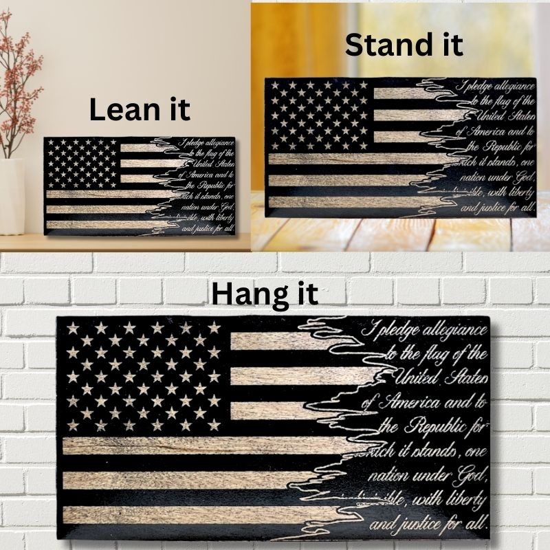 Ways to Display Pledge of Allegience Engraved Wooden Flag