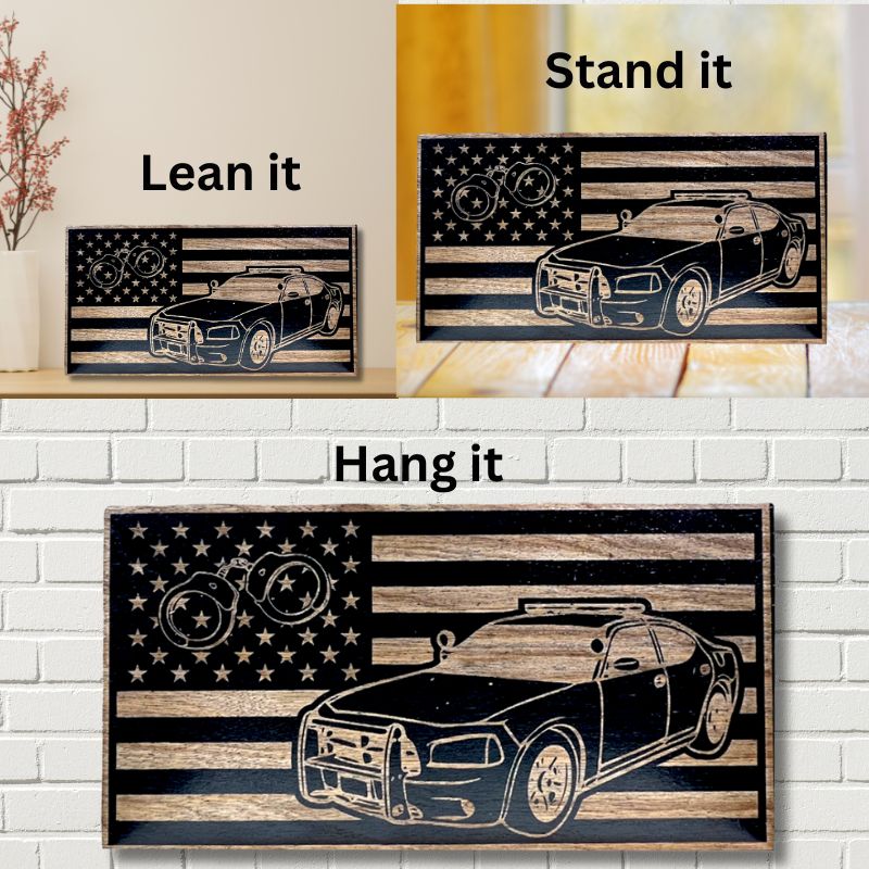 Ways to Display Police Car Engraved Wooden American Flag